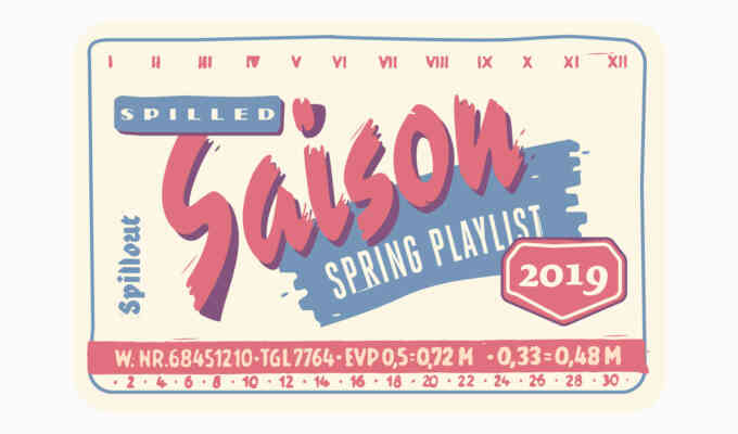 Playlist Spring Spilled Saison